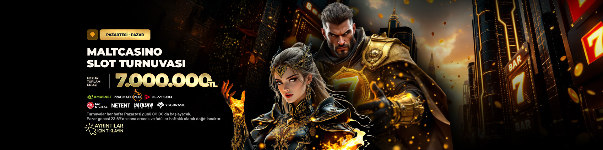 Haftalık slot turnuvası